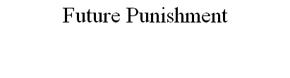 Future Punishment